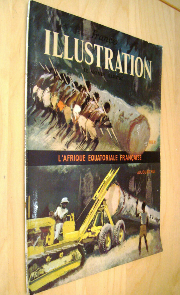 France Illustration L'Afrique équatoriale française Hier Aujourd'hui n°243 juin 1950