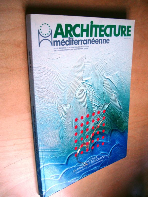 Architecture méditerranéenne Architecture en principauté de Monaco n°34 1990