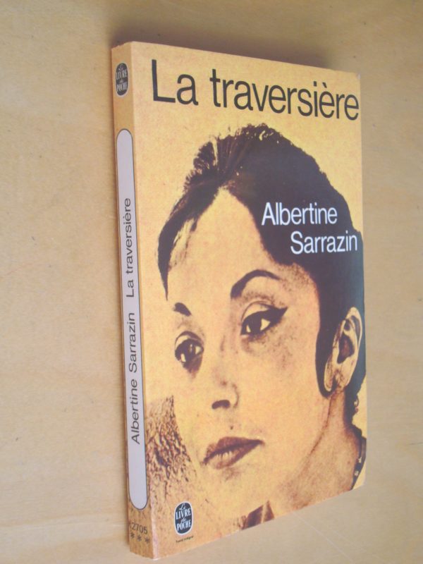 Albertine Sarrazin La Traversière 1980