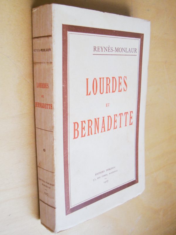 Reynès-Monlaur Lourdes et Bernadette 1927