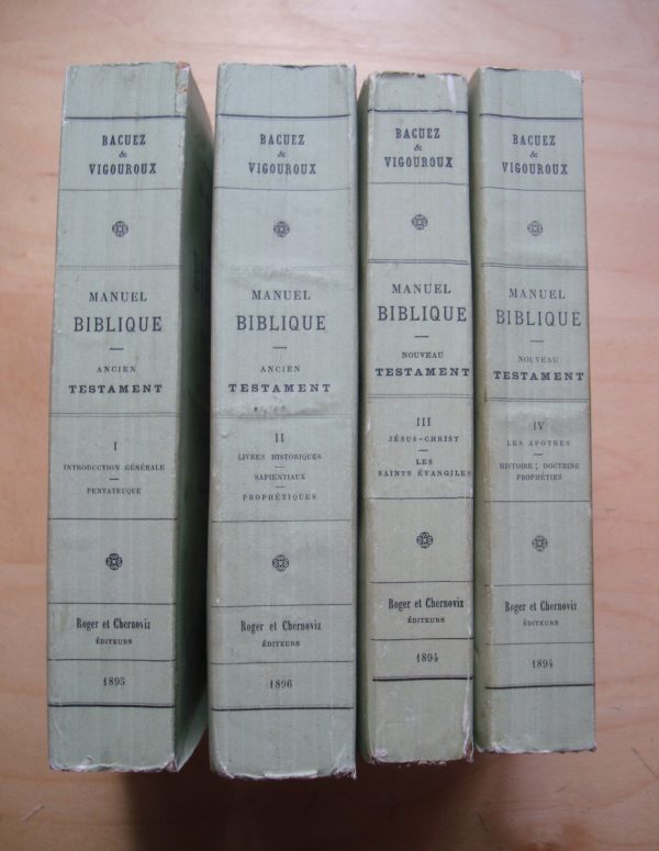 MM. Bacuez et Vigouroux Manuel Biblique ou cours d'écriture sainte Ancien et nouveau testaments 1894-1896