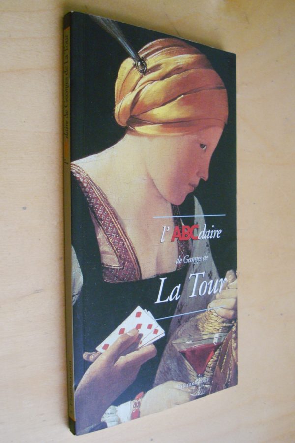 Bonfait Reinbold Sarrazin l'ABCdaire de Georges de La Tour 1997