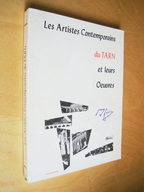 Anthologie des artistes contemporains du Tarn et leurs œuvres