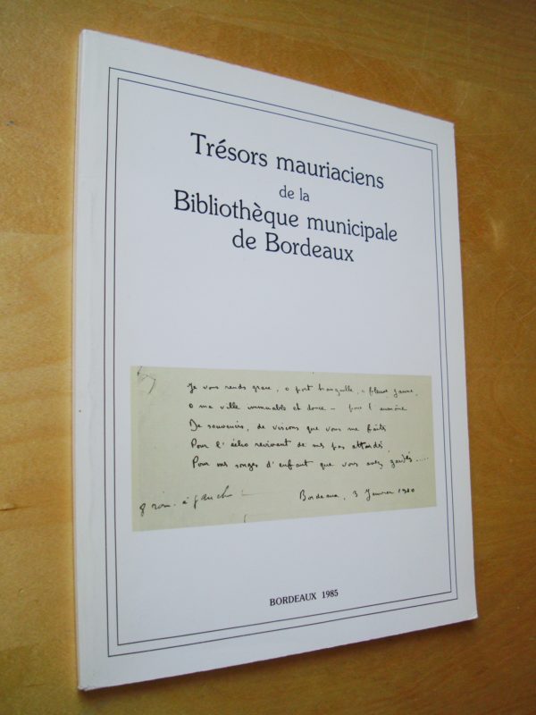 Trésors mauriaciens de la Bibliothèque municipale de Bordeaux 1985