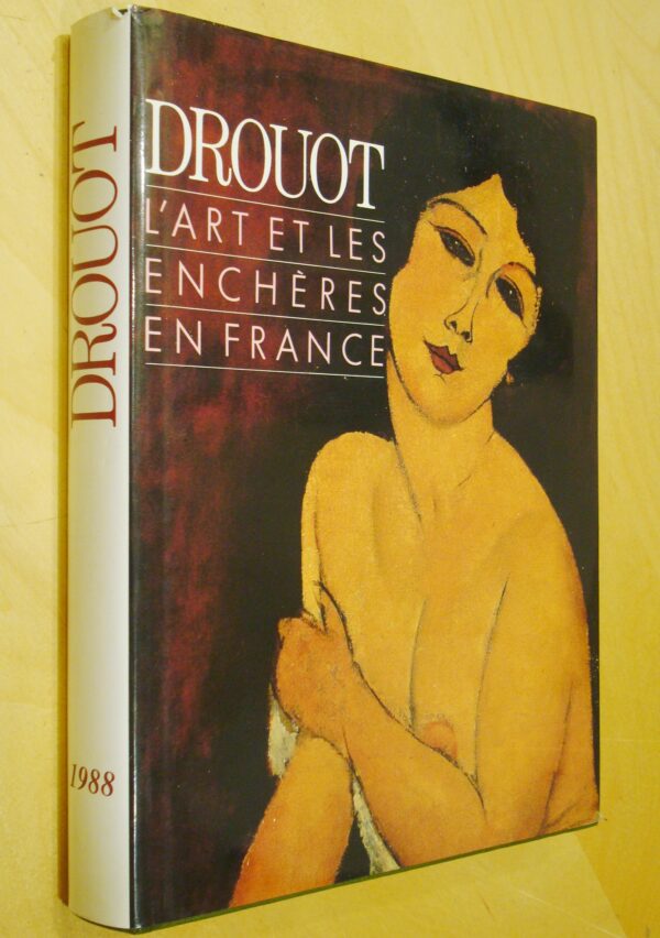 Drouot    1988    L'Art et les enchères en France