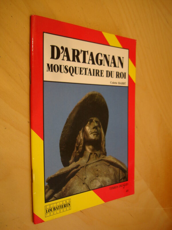 Colette Barbé D'Artagnan mousquetaire du Roi