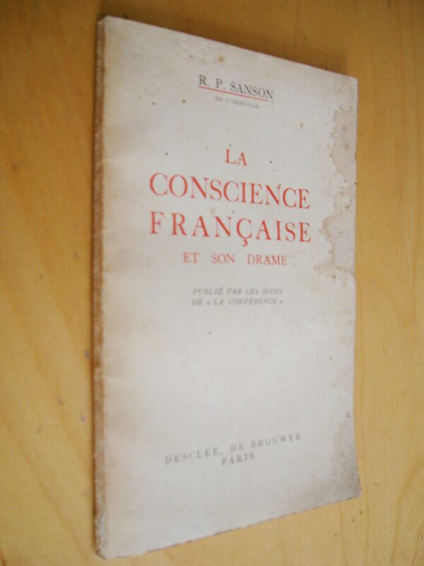 Sanson La conscience française et son drame