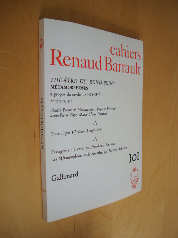 Cahiers Renaud Barrault 101 Métamorphoses mythe de Psyché / Tolstoï par Jankélévitch