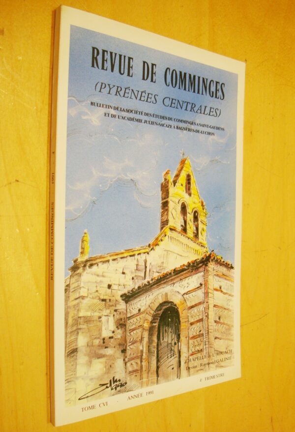 Revue de Comminges Pyrénées centrales Tome CVI 1991 4