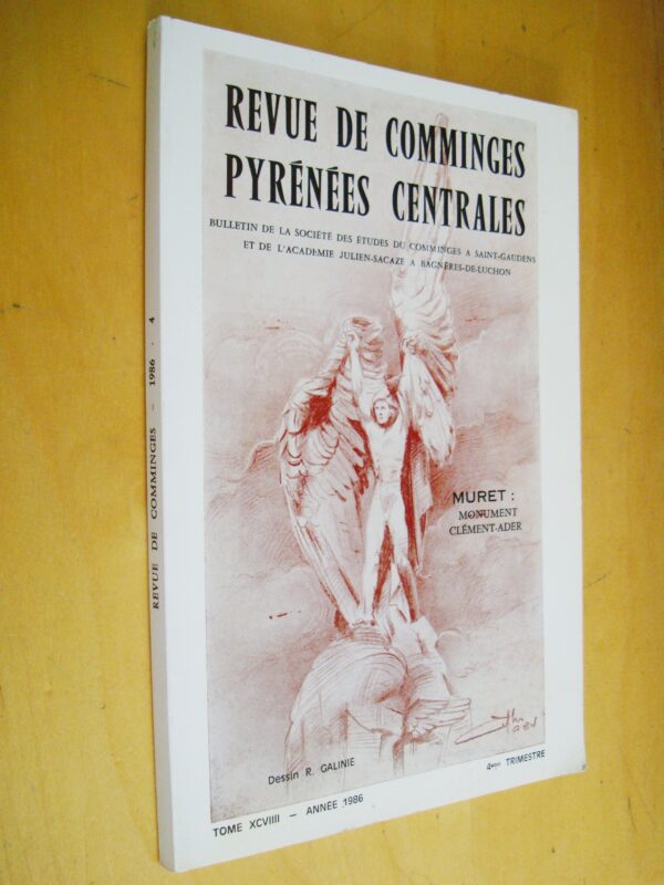 Revue de Comminges Pyrénées centrales tome XCVIIII 1986 4