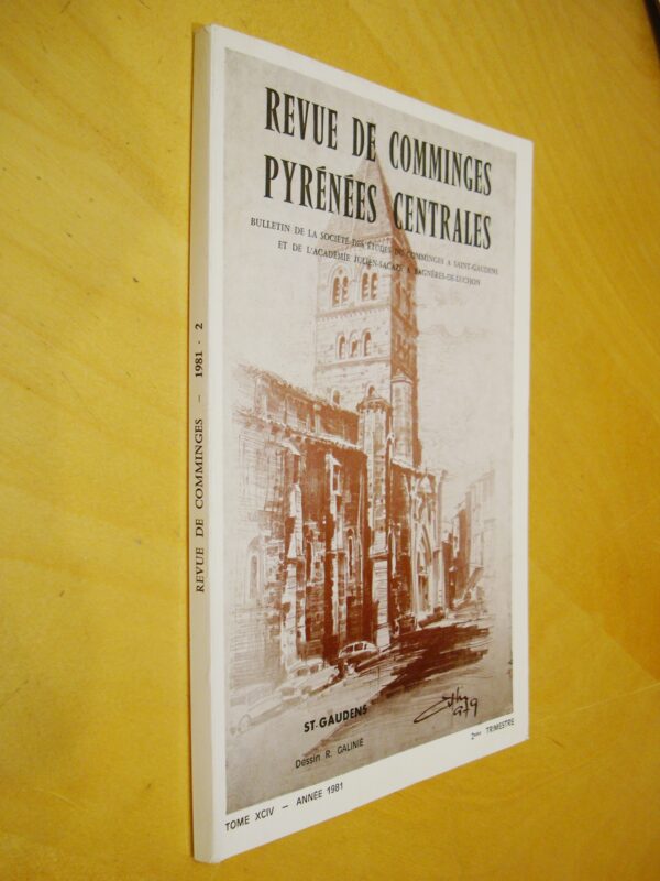 Revue de Comminges Pyrénées centrales tome XCIV 1981 2