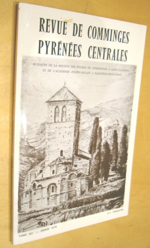 Revue de Comminges Pyrénées centrales tome XCI 1978 3