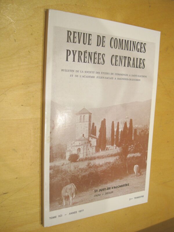 Revue de Comminges Pyrénées centrales tome XC 1977 2