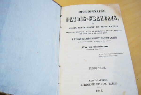 Dictionnaire Patois-Français à l'usage de l'arrondissement de Saint-Gaudens 1843