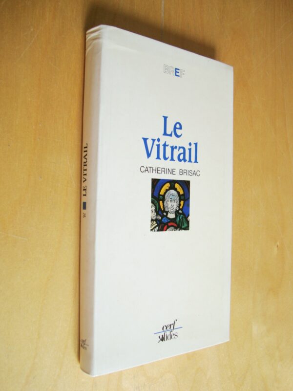 Catherine Brisac Le Vitrail Cerf 1990