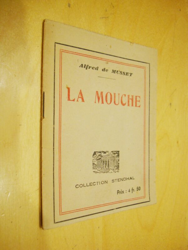 Alfred de Musset La Mouche Collection Stendhal