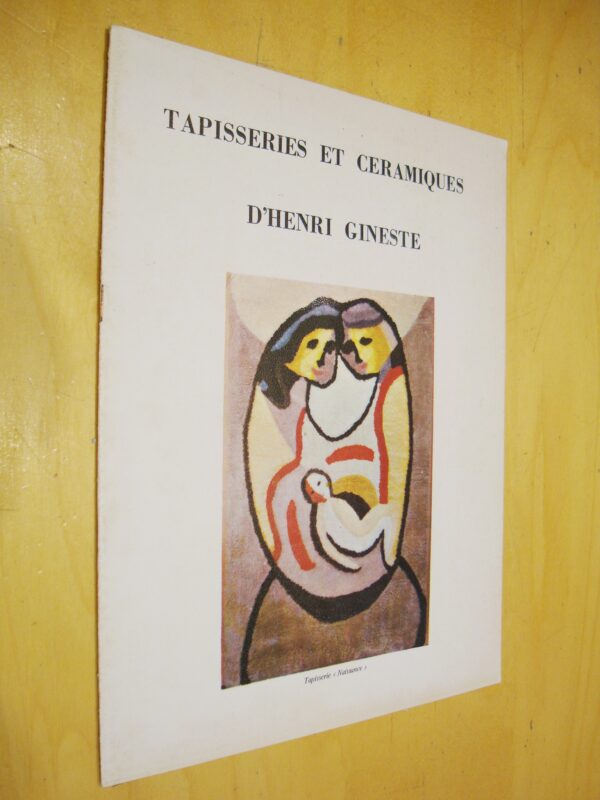 Tapisseries et céramiques d'Henri Gineste Galerie de Laborde