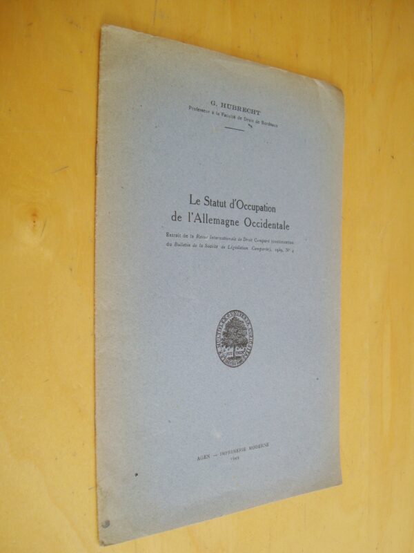 G. Hubrecht Le Statut d'Occupation de l'Allemagne Occidentale 1949