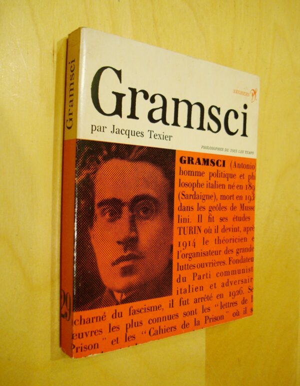 Jacques Texier Gramsci Philosophes de tous les temps n°29 1966