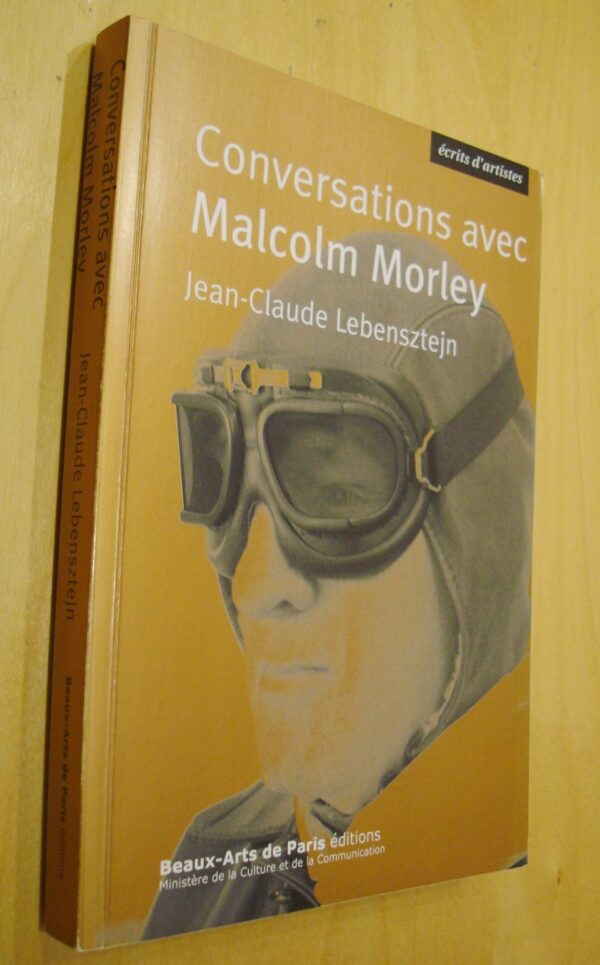 J.-C. Lebensztejn Conversations avec Malcolm Morley Beaux-Arts de Paris éditions