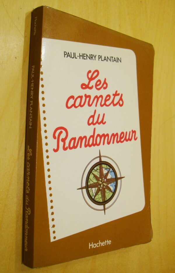 Paul-Henry Plantain Les carnets du randonneur