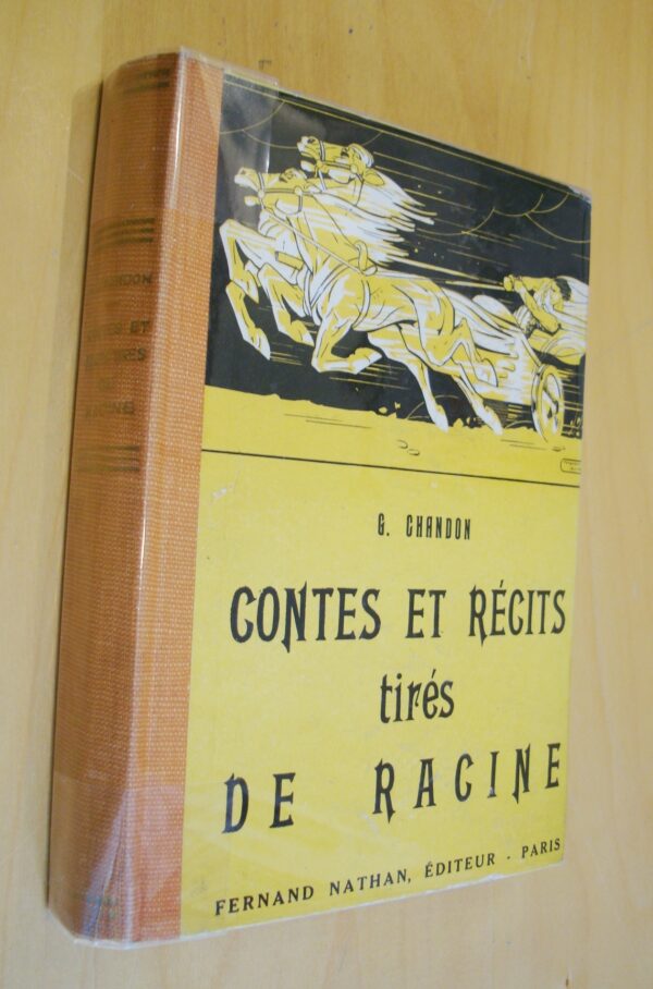 G. Chandon Contes et récits tirés de Racine