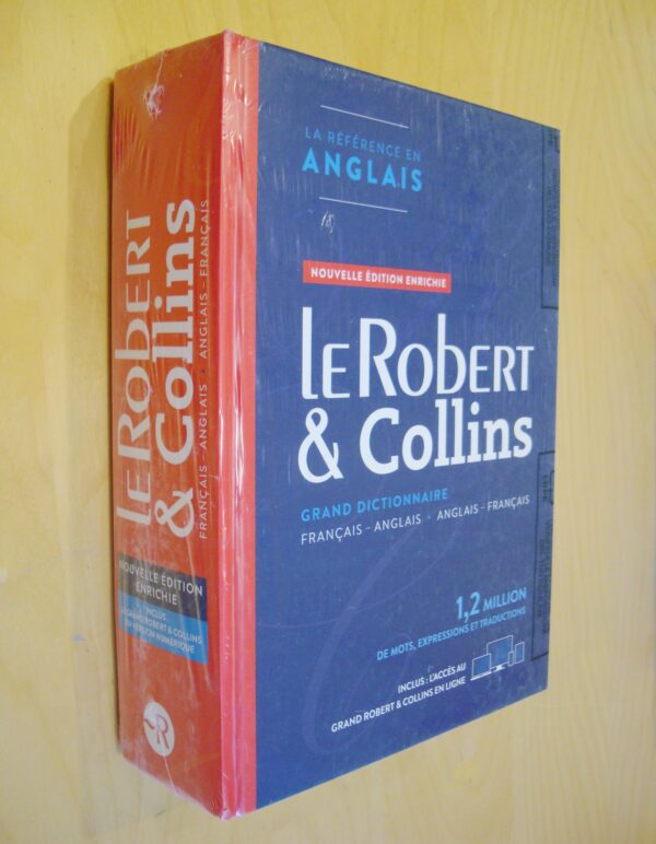 La référence en Anglais Nouvelle édition enrichie Le Robert & Collins Grand Dictionnaire