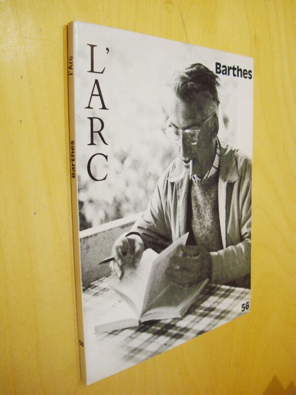 Barthes L'Arc n°56 1974