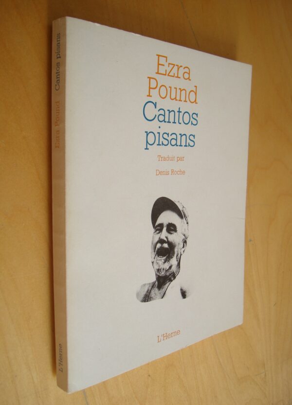 Ezra Pound Cantos pisans traduit par Denis Roche l'Herne 1965