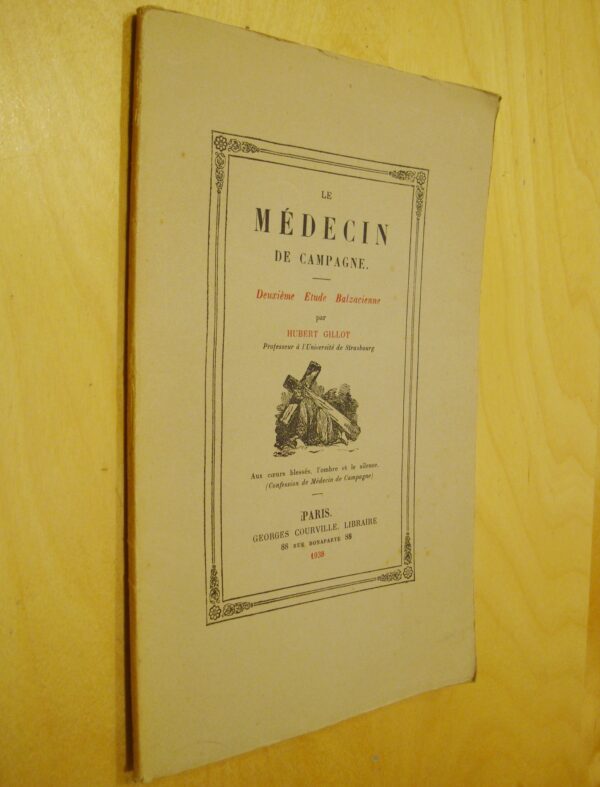 Le médecin de campagne deuxième étude balzacienne par Hubert Gillot 1938