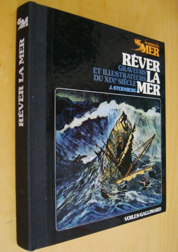 Jacques Sternberg Rêver la Mer Graveurs et illustrateurs du XIXe siècle