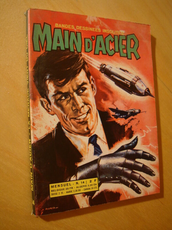 Main d'acier Bandes dessinées insolites n°14 1969 La menace vient du ciel Comics