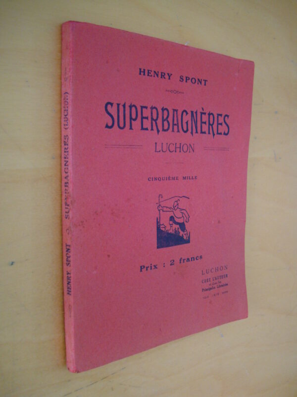 Henry Spont Superbagnères Luchon 1919
