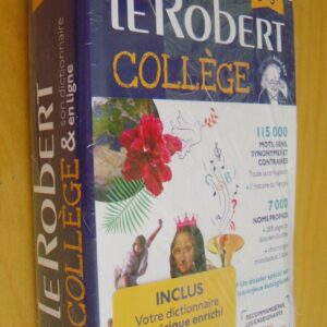 Le Robert Collège Dictionnaire des 11-15 ans 6e-3e inclus dictionnaire numérique