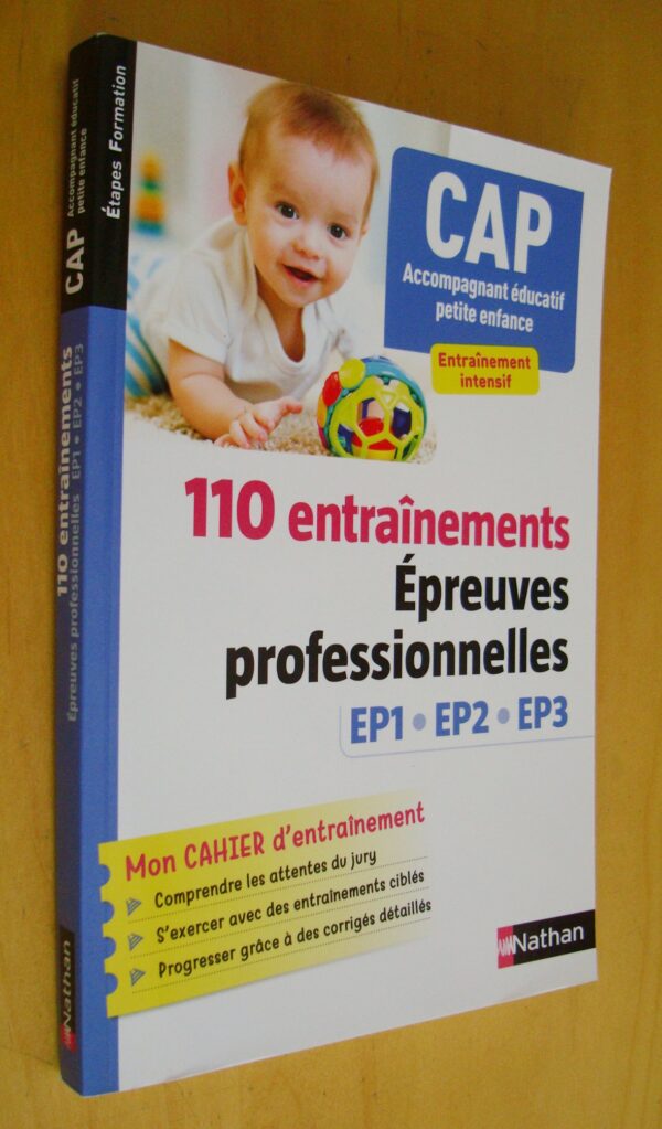 CAP Accompagnant éducatif petite enfance 110 entraînements épreuves professionnelles EP1 EP2 EP3 2023