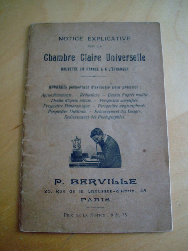 Notice explicative sur la Chambre Claire Universelle Système Th. Benoist
