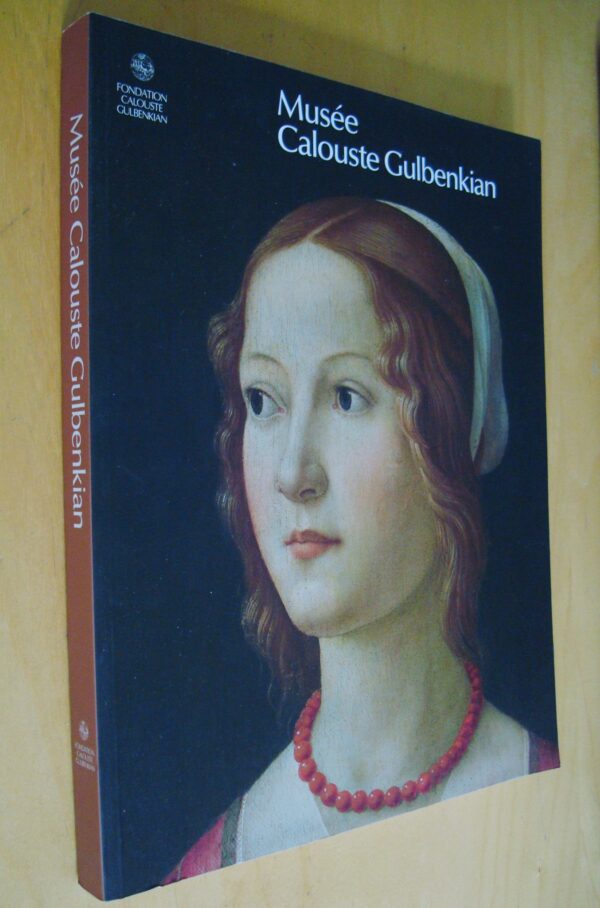 Musée Calouste Gulbenkian Fondation Calouste Gulbenkian