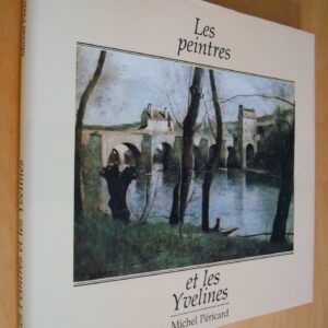 Michel Péricard Les peintres et les Yvelines