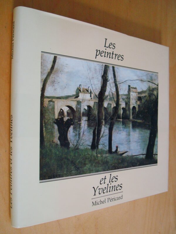 Michel Péricard Les peintres et les Yvelines