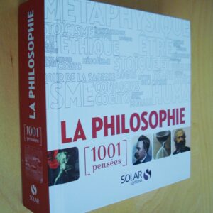 La Philosophie 1001 pensées