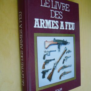 S. Masini G. Rotasso Le livre des armes à feu