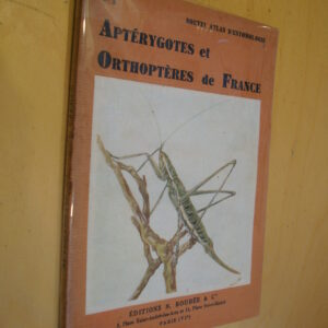 L. Chopard Atlas des aptérygotes et orthoptéroïdes de France 1947 Entomologie