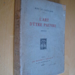 Boni de Castellane L'Art d'être pauvre Mémoires 1925 Service de Presse