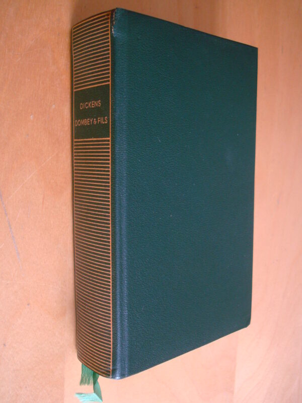 Dickens Dossier de la Maison Dombey et Fils Temps difficiles Bibliothèque de la Pléiade 1979