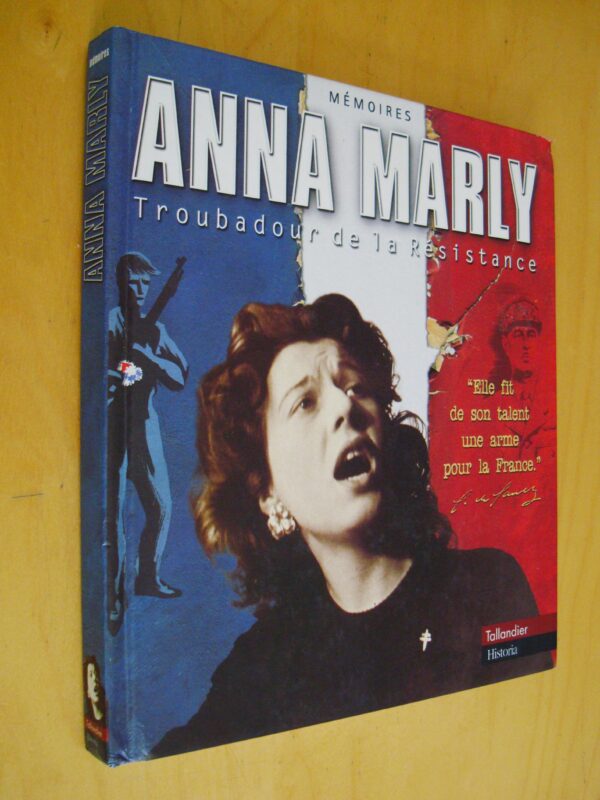 Anna Marly Mémoires Troubadour de la Résistance
