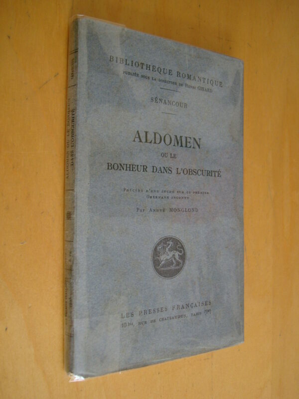 Sénancour Aldomen ou le bonheur dans l'obscurité 1925