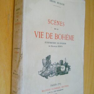 Henri Murger Scènes de la vie de Bohème illustrations en couleurs de Maurice Berty Maurice Glomeau éditeur 1929