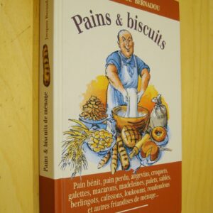 Les Carnets de Bernadou Pains & Biscuits de ménage illustrations de Pertuzé