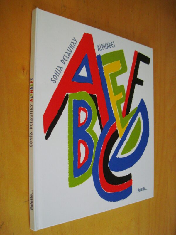 Sonia Delaunay Alphabet Palette 2014