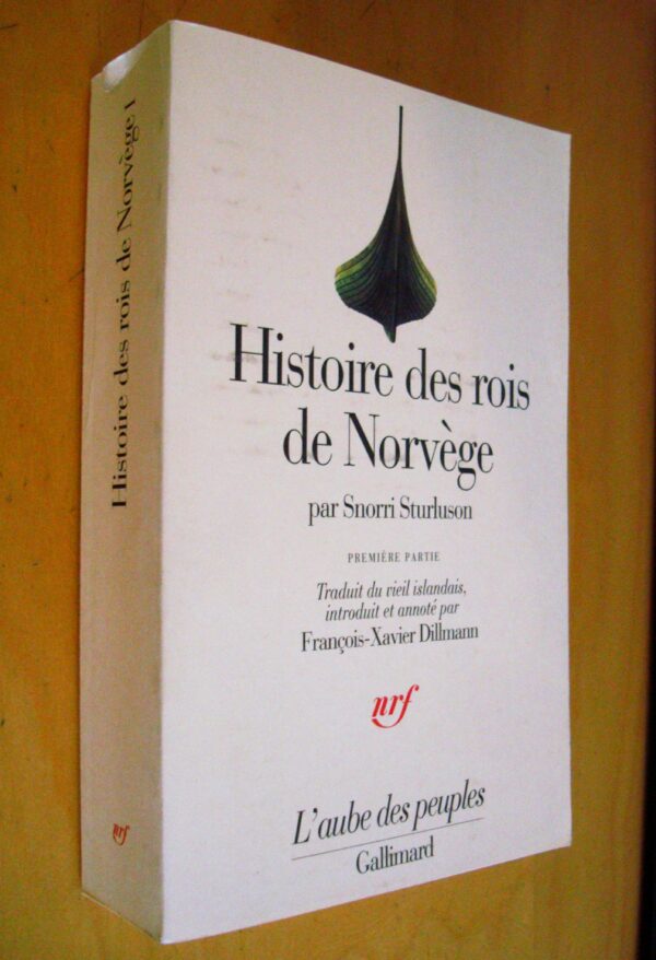 Snorri Sturluson Histoire des rois de Norvège première partie